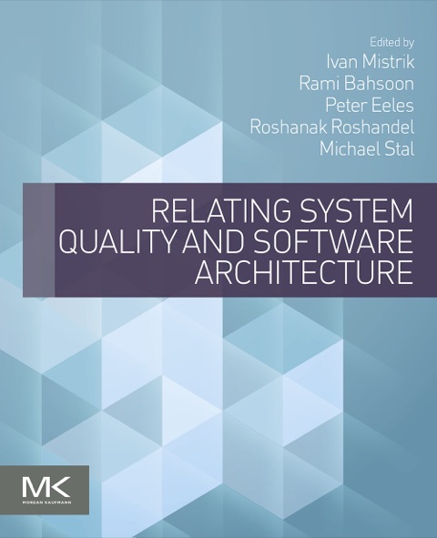 Cover image for book Relating System Quality and Software Architecture