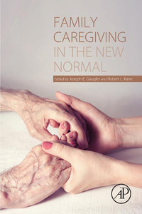 Cover image: Family Caregiving in the New Normal 9780124170469