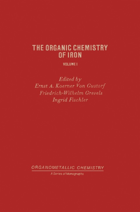 Cover image for book The Organic Chemistry of Iron Pt 1