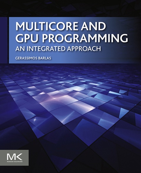 Cover image for book Multicore and GPU Programming: An Integrated Approach