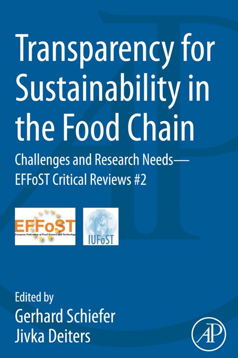 Cover image for book Transparency for Sustainability in the Food Chain: Challenges and Research Needs EFFoST Critical Reviews #2
