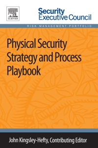 Imagen de portada: Physical Security Strategy and Process Playbook 9780124172272