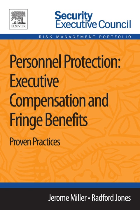 Cover image for book Personnel Protection: Executive Compensation and Fringe Benefits: Proven Practices