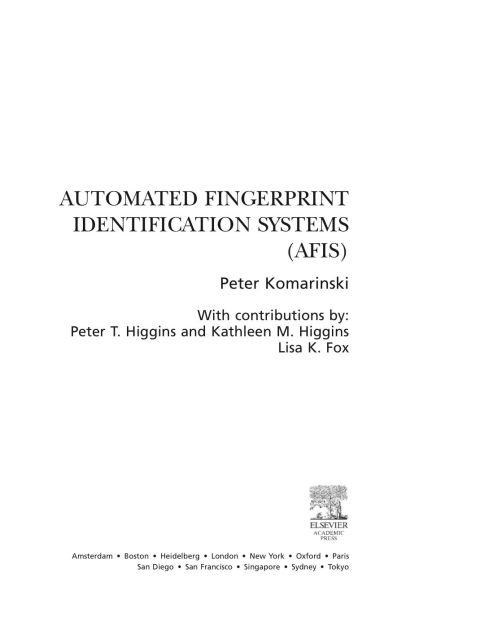 [1825 days] Automated Fingerprint Identification Systems (AFIS)