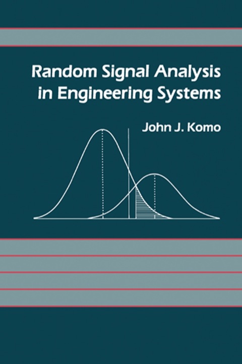 Cover image for book Random Signal Analysis in Engineering Systems