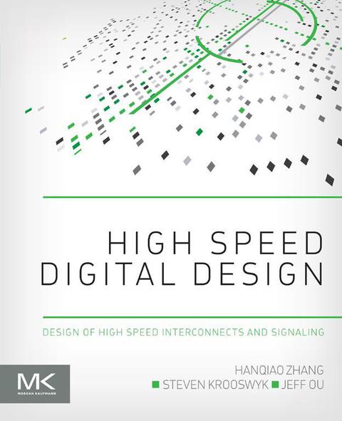 Cover image for book High Speed Digital Design: Design of High Speed Interconnects and Signaling