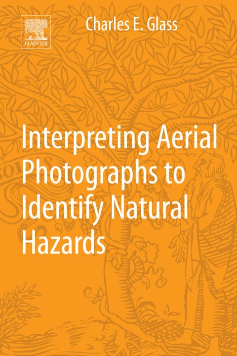 Cover image for book Interpreting Aerial Photographs to Identify Natural Hazards
