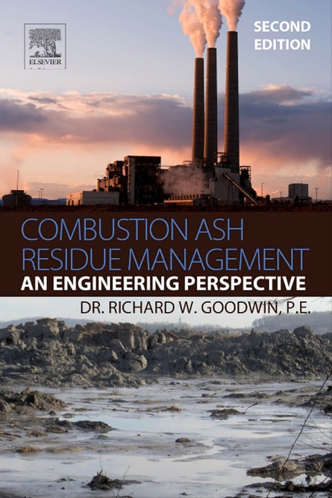 Cover image for book Combustion Ash Residue Management: An Engineering Perspective