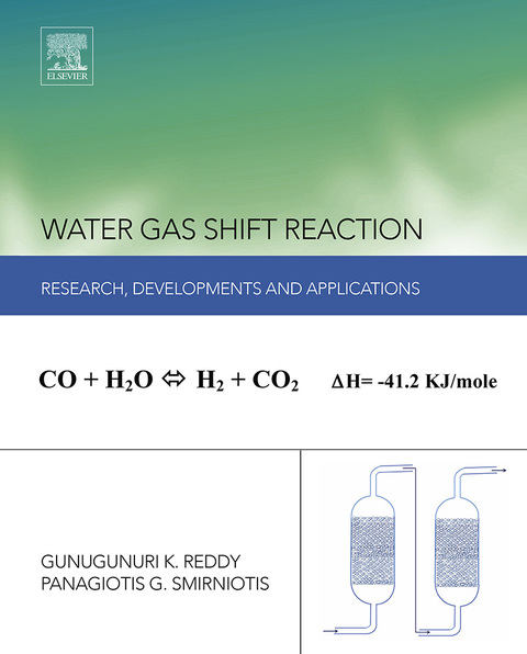 Cover image for book Water Gas Shift Reaction: Research Developments and Applications