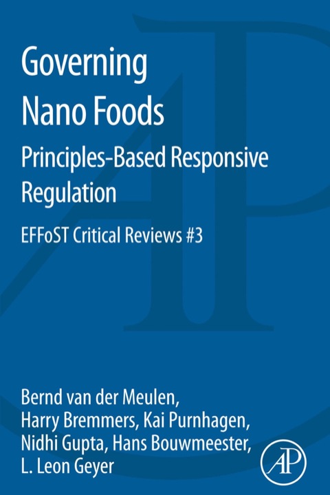 Cover image for book Governing Nano Foods: Principles-Based Responsive Regulation: EFFoST Critical Reviews #3