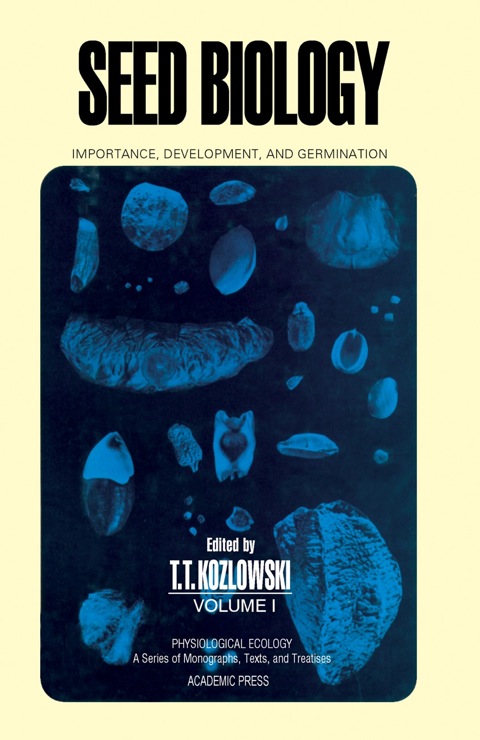 Cover image for book Seed Biology: Importance, Development, and Germination