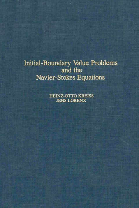 Cover image for book Initial-boundary value problems and the Navier-Stokes equations