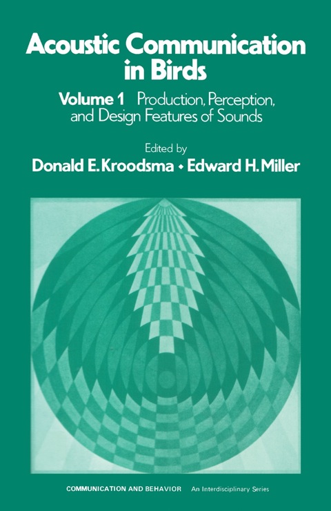 Cover image for book Acoustic Communication in Birds: Production, Perception & Design Features of Sounds