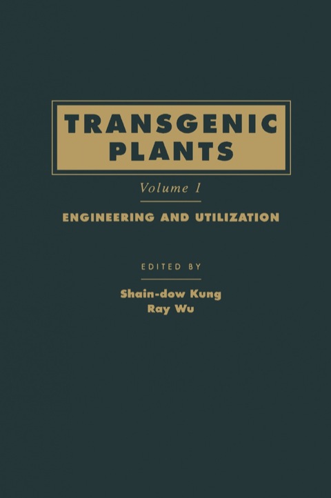 Cover image for book Transgenic Plants: Engineering and Utilization