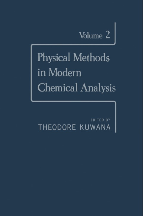 Cover image for book Physical Methods in Modern Chemical Analysis V2
