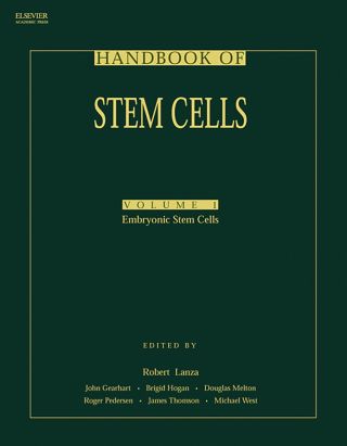 Handbook of Stem Cells, Two-Volume Set: Volume 1-Embryonic Stem Cells; Volume 2-Adult & Fetal Stem Cells