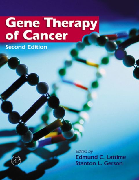 [1825 days] Gene Therapy of Cancer: Translational Approaches from Preclinical Studies to Clinical Implementation