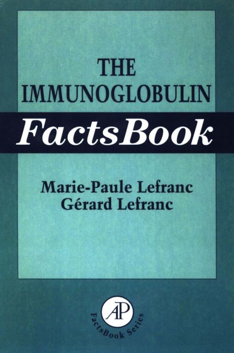 Cover image for book The Immunoglobulin FactsBook