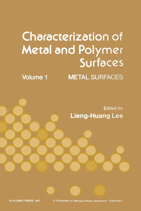 Cover image for book Characterization of Metal and Polymer Surfaces V1: Metal Surfaces
