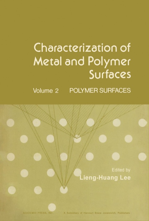 Cover image for book Characterization of Metal and Polymer Surfaces V2: Polymer Surfaces