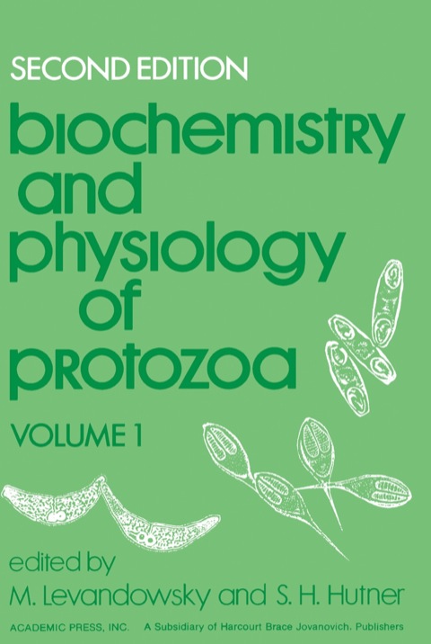 Cover image for book Biochemistry and Physiology of Protozoa
