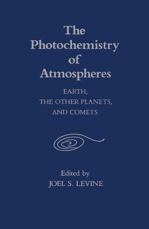 Cover image for book The Photochemistry of Atmospheres