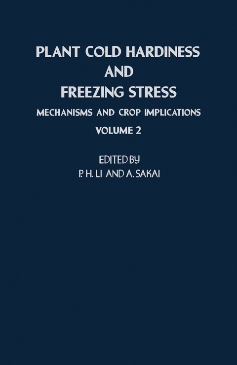 Cover image for book Plant Cold Hardiness and Freezing Stress: Mechanisms and Crop Implications
