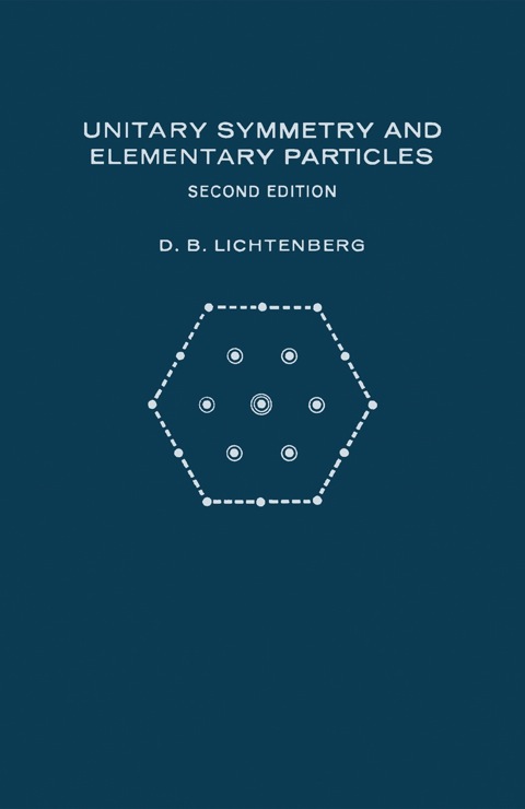 Cover image for book Unitary Symmetry and Elementary Particles