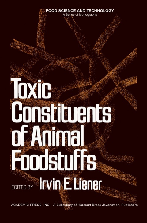 Cover image for book Toxic Constituents of Animal Foodstuffs