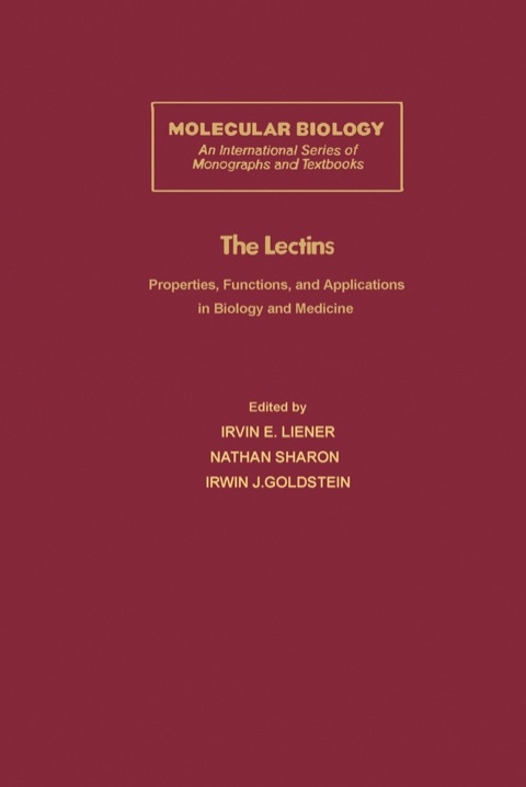 Cover image for book The Lectins: Properties, Functions, and Applications in Biology and Medicine