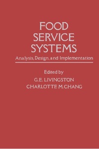 Cover image: Food Service Systems: Analysis, Design and Implementation 9780124531505
