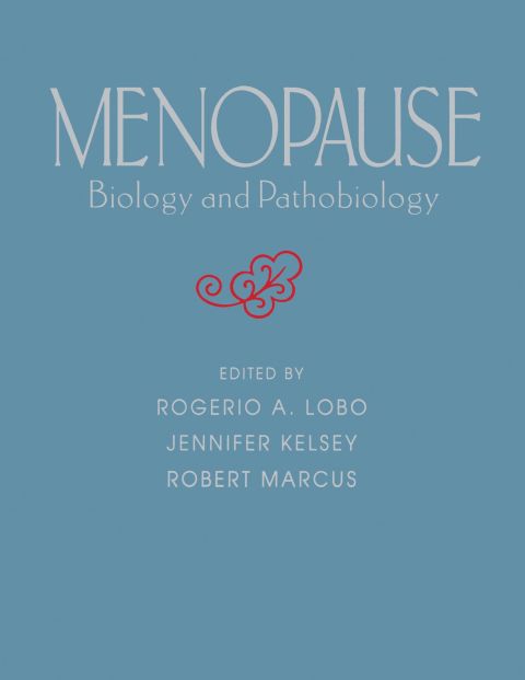 [1825 days] Menopause: Biology and Pathobiology
