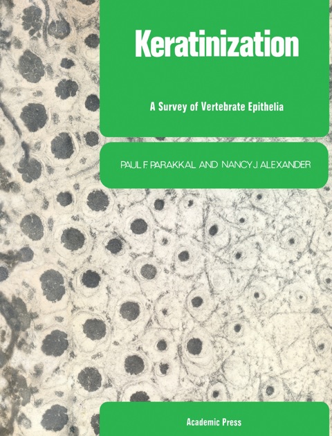 Cover image for book Keratinization: A Survey of Vertebrate Epithelia