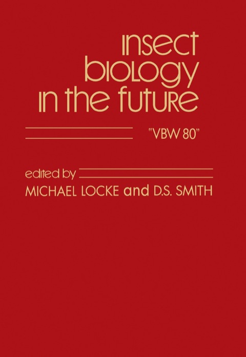 Cover image for book Insect Biology in The Future: VBW 80