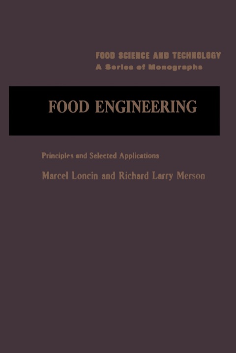 Cover image for book Food Engineering: Principals And Selected Applications