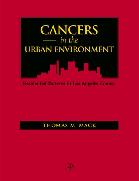 [1825 days] Cancers in the Urban Environment