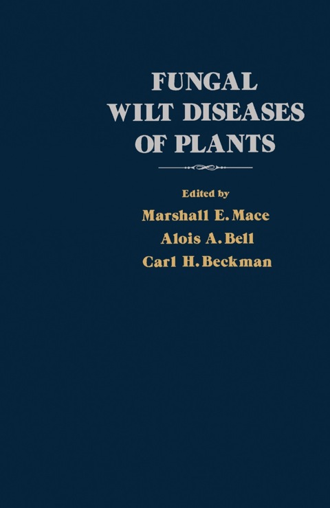 Cover image for book Fungal Wilt Diseases of Plants