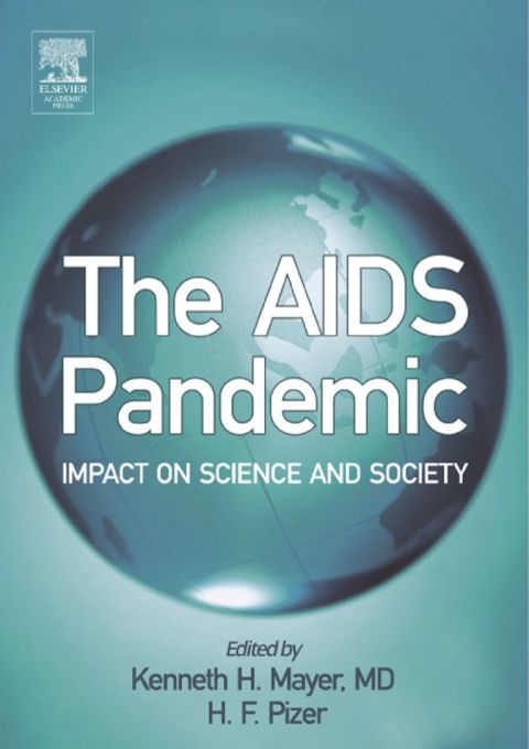 [1825 days] The AIDS Pandemic: Impact on Science and Society