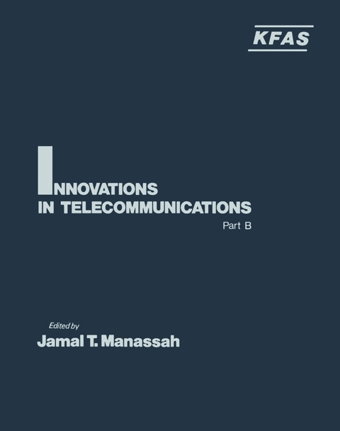 Cover image for book Innovations in Telecommunications Part B