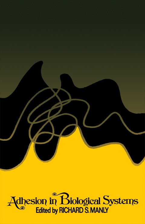 Cover image for book Adhesion in biological systems