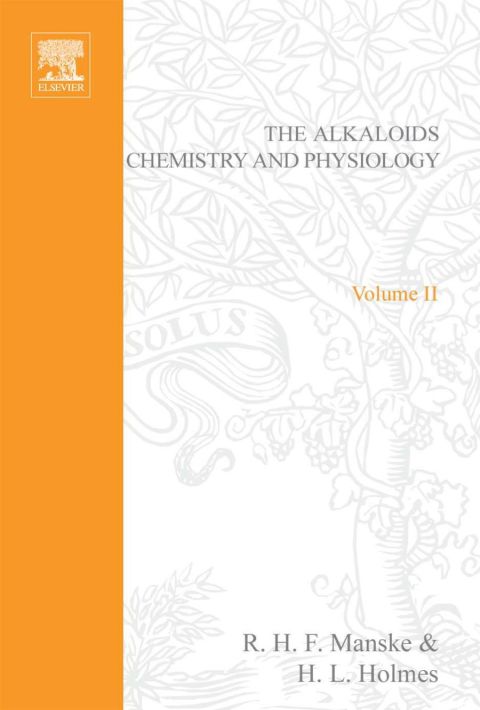 Cover image for book The Alkaloids: Chemistry and Physiology  V2: Chemistry and Physiology  V2