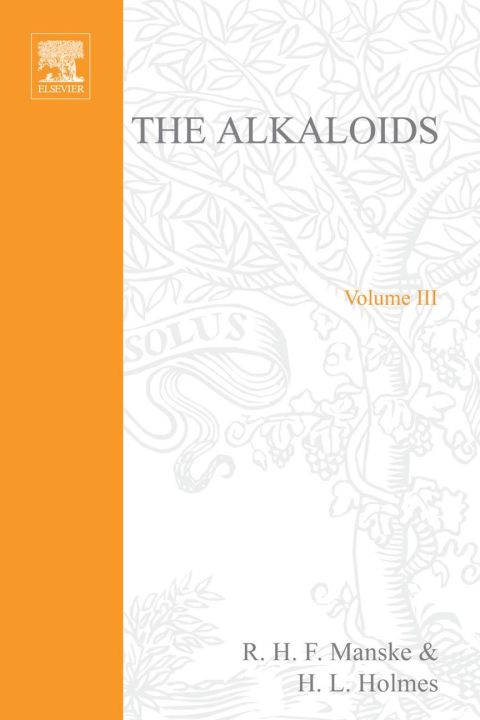 [1825 days] The Alkaloids: Chemistry and Physiology  V3: Chemistry and Physiology  V3