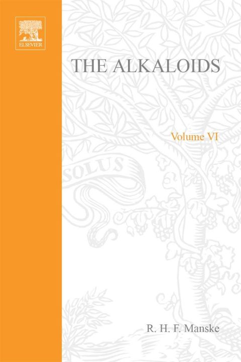 [1825 days] The Alkaloids: Chemistry and Physiology V6: Chemistry and Physiology V6