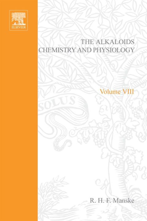 Cover image for book The Alkaloids: Chemistry and Physiology  V8: Chemistry and Physiology  V8