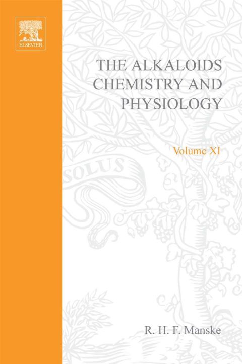 Cover image for book The Alkaloids: Chemistry and Physiology  V11: Chemistry and Physiology  V11