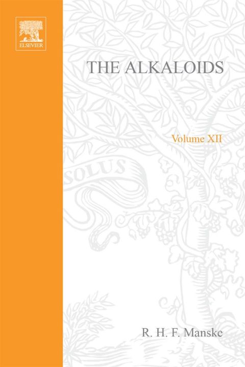 [1825 days] The Alkaloids: Chemistry and Physiology  V12: Chemistry and Physiology  V12