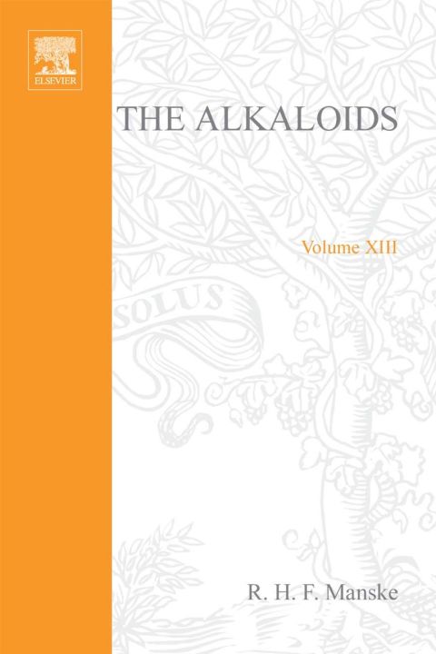 [1825 days] The Alkaloids: Chemistry and Physiology  V13: Chemistry and Physiology  V13