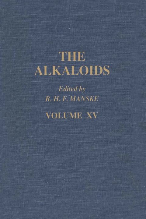 Cover image for book The Alkaloids: Chemistry and Physiology  V15: Chemistry and Physiology  V15