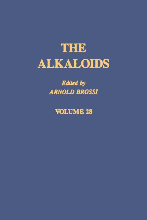 [1825 days] The Alkaloids: Chemistry and Pharmacology V28: Chemistry and Pharmacology V28