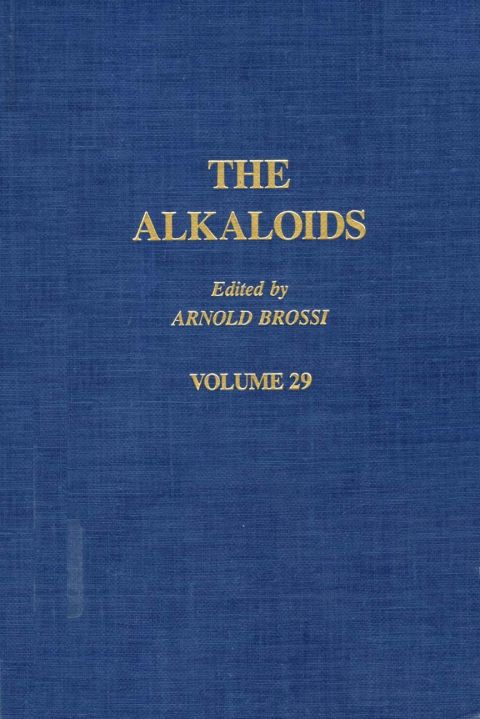 Cover image for book The Alkaloids: Chemistry and Pharmacology V29: Chemistry and Pharmacology V29